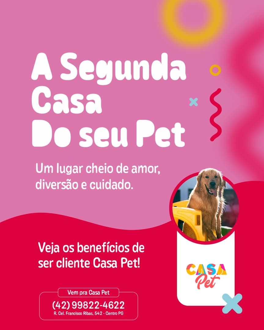 Post rosa da Casa Pet com o mote a segunda casa do seu pet